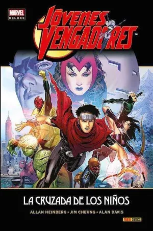 JOVENES VENGADORES #03. LA CRUZADA DE LOS NIÑOS (MARVEL DELUXE)