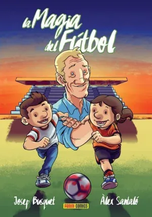 LA MAGIA DEL FUTBOL