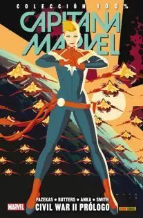 CAPITANA MARVEL #05. CIVIL WAR II PROLOGO (100% MARVEL)