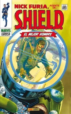 NICK FURIA: AGENTE DE SHIELD #01. EL MEJOR HOMBRE (MARVEL GOLD)