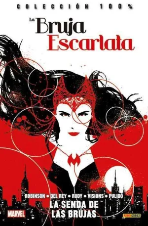 LA BRUJA ESCARLATA #01. LA SENDA DE LAS BRUJAS (100% MARVEL)