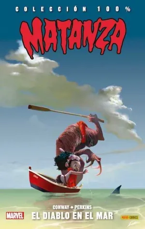 MATANZA #02. EL DIABLO EN EL MAR