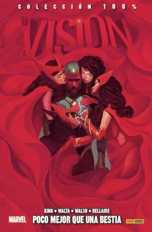 LA VISION VOL. 02: POCO MEJOR QUE UNA BESTIA (100% MARVEL)