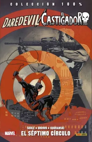 DAREDEVIL / EL CASTIGADOR. EL SEPTIMO CIRCULO (100% MARVEL)