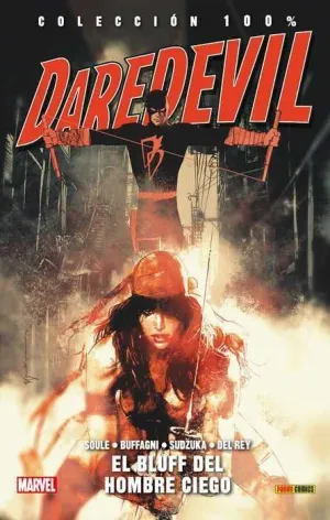 DAREDEVIL: EL HOMBRE SIN MIEDO #10. EL BLUFF DEL HOMBRE CIEGO