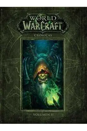 WORLD OF WARCRAFT: CRONICAS #02