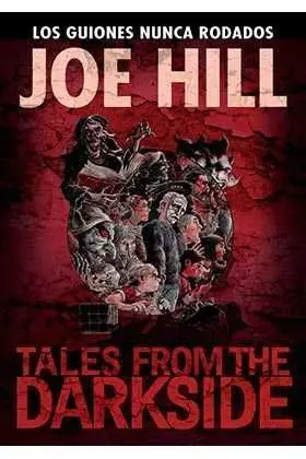 TALES FROM THE DARKSIDE #02 (DE JOE HILL)