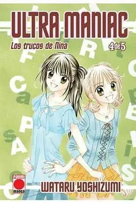 ULTRA MANIAC: LOS TRUCOS DE NINA #04