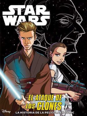 STAR WARS: HISTORIA DE LA PELICULA EN COMIC #006 EL ATAQUE DE LOS CLONES