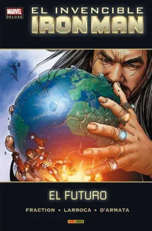 INVENCIBLE IRON MAN # 08. EL FUTURO (MARVEL DELUXE)