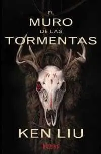 LA DINASTIA DE DIENTE DE LEON II: EL MURO DE LAS TORMENTAS