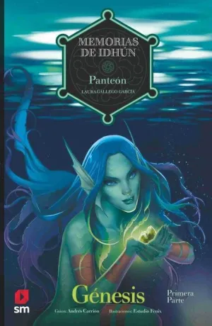 MEMORIAS DE IDHUN. PANTEON: GENESIS I