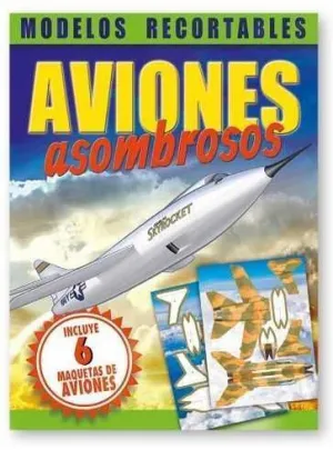 AVIONES ASOMBROSOS