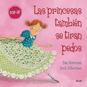 LAS PRINCESAS TAMBIÉN SE TIRAN PEDOS POP-UP