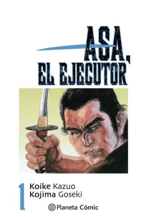 ASA, EL EJECUTOR #01 (NUEVA EDICION)