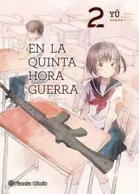 EN LA QUINTA HORA GUERRA #02