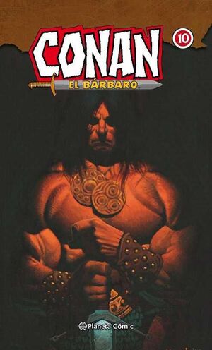 CONAN EL BARBARO. INTEGRAL #010