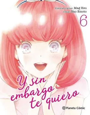 Y SIN EMBARGO TE QUIERO #06