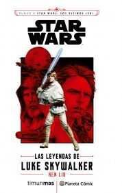 STAR WARS EPISODIO VIII. LAS LEYENDAS DE LUKE SKYWALKER
