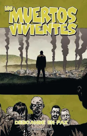 LOS MUERTOS VIVIENTES #32. DESCANSE EN PAZ