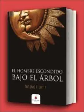 EL HOMBRE ESCONDIDO BAJO EL ARBOL