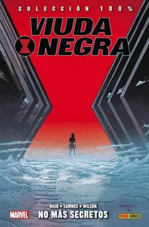 VIUDA NEGRA #02. NO MAS SECRETOS (100% MARVEL HC.)