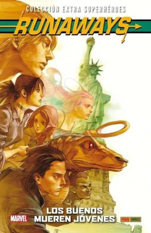 COLECCION EXTRA SUPERHEROES #72. RUNAWAYS 03. LOS BUENOS MUEREN JOVENES