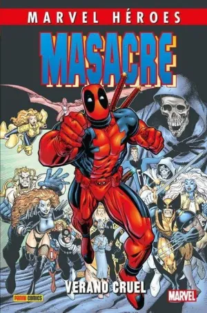 MARVEL HÉROES #082: MASACRE 03. VERANO CRUEL