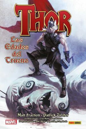 THOR: LAS EDADES DEL TRUENO (100% MARVEL HC. )