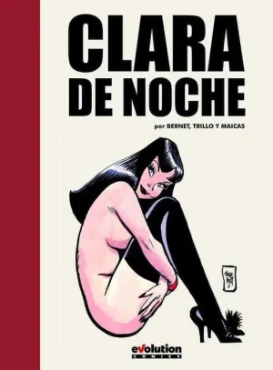CLARA DE NOCHE. INTEGRAL #01