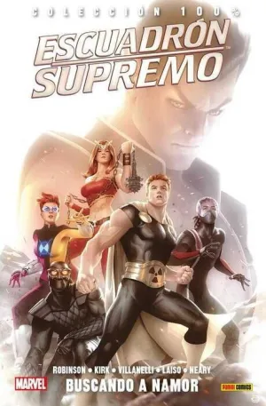 ESCUADRON SUPREMO #03. BUSCANDO A NAMOR (100% MARVEL)
