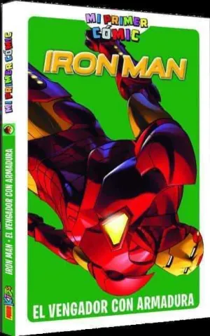 MI PRIMER COMIC. IRON MAN: EL VENGADOR CON ARMADURA