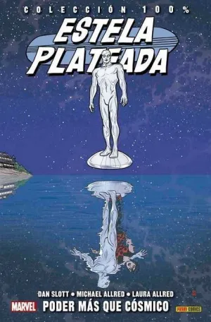 ESTELA PLATEADA #05. PODER MAS QUE COSMICO