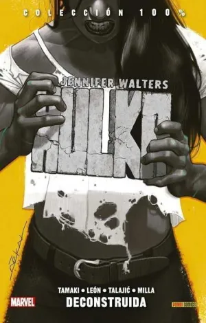 JENNIFER WALTERS: HULKA #01. DECONSTRUIDA (100% MARVEL)