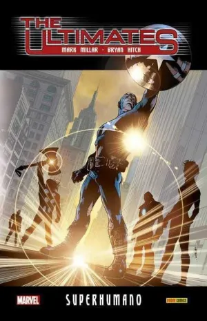 THE ULTIMATES #01. SUPERHUMANO (MARVEL INTEGRAL)