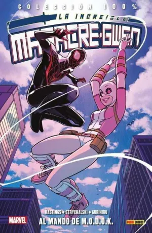 LA INCREIBLE MASACRE-GWEN #02 AL MANDO DE M.O.D.O.K. (100% MARVEL)