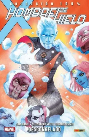 HOMBRE DE HIELO #01. DESCONGELADO (100% MARVEL)