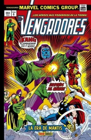 LOS VENGADORES #06. LA ERA DE MANTIS (MARVEL GOLD)