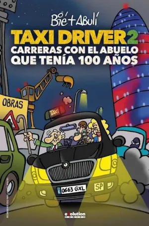 TAXI DRIVER #02. CARRERAS CON EL ABUELO QUE TENIA 100 AÑOS