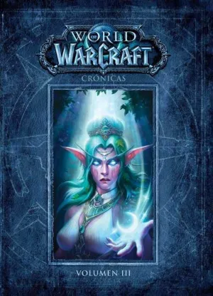 WORLD OF WARCRAFT: CRONICAS #03