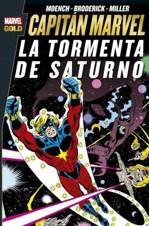 CAPITAN MARVEL. LA TORMENTA DE SATURNO (MARVEL GOLD)