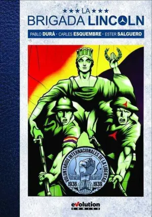 LA BRIGADA LINCOLN #01