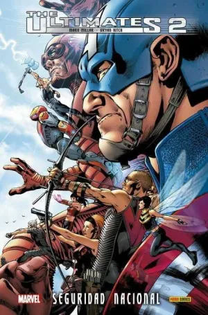 THE ULTIMATES #02. SEGURIDAD NACIONAL (MARVEL INTEGRAL)