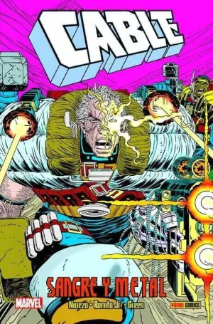 CABLE: SANGRE Y METAL (100% MARVEL HC.)