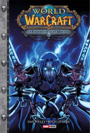 WORLD OF WARCRAFT: EL CABALLERO DE LA MUERTE #01