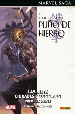 MARVEL SAGA #066. EL INMORTAL PUÑO DE HIERRO 02:LAS 7 CIUDADES CELESTIALES