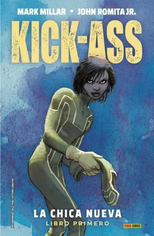 KICK-ASS: LA CHICA NUEVA. LIBRO 1 (NUEVA EDICION)