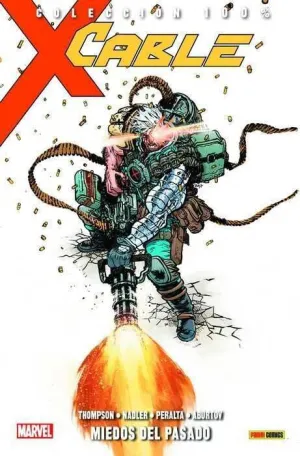 CABLE #03. MIEDOS DEL PASADO (100% MARVEL)