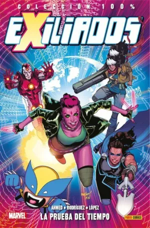 EXILIADOS #01. LA PRUEBA DEL TIEMPO (100% MARVEL)