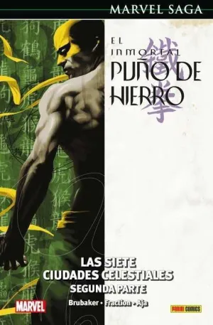 MARVEL SAGA #070. EL INMORTAL PUÑO DE HIERRO 03:LAS 7CIUDADES CELESTIALES2